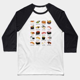 Various sushi preparations - Sushi varieties Baseball T-Shirt